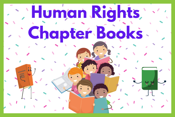 Human Rights Chapter Books
