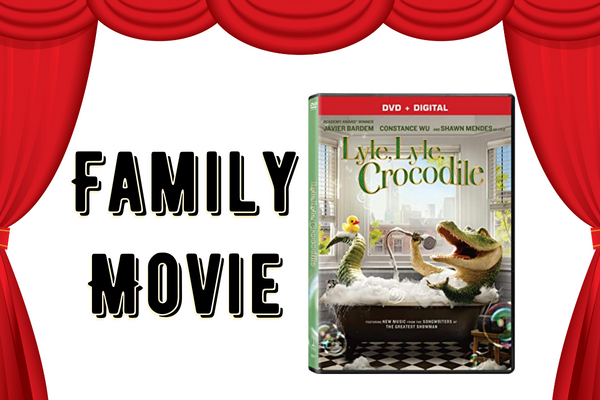 family movie, lyle lyle crocodile
