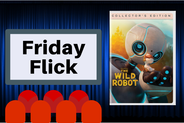 Friday Flick: Wild Robot