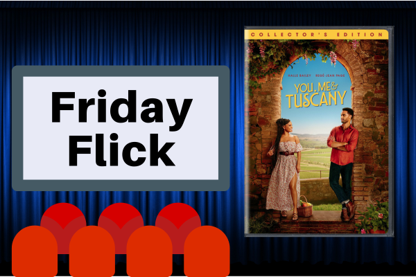 Friday Flick: You, Me & Tuscany