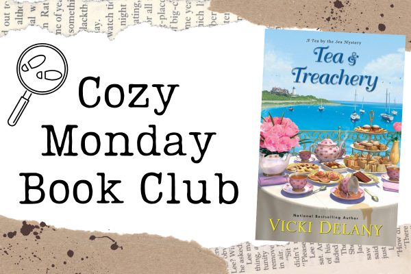 cozy monday book club, tea & treachery by vicki delany