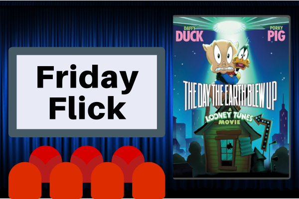 Friday Flick: The Day the Earth Blew Up