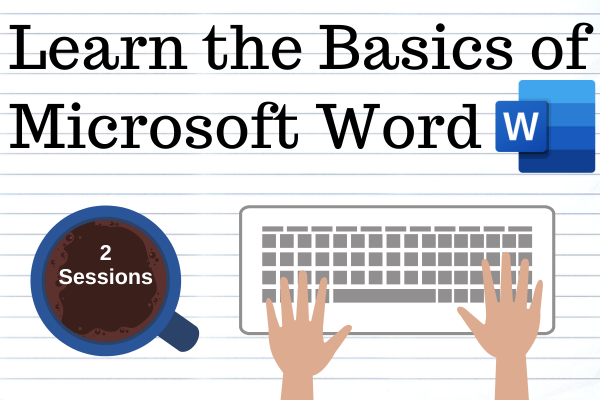 Learn the Basics of Microsoft Word