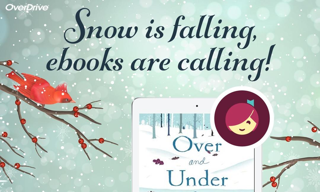 snow if falling, ebooks are calling