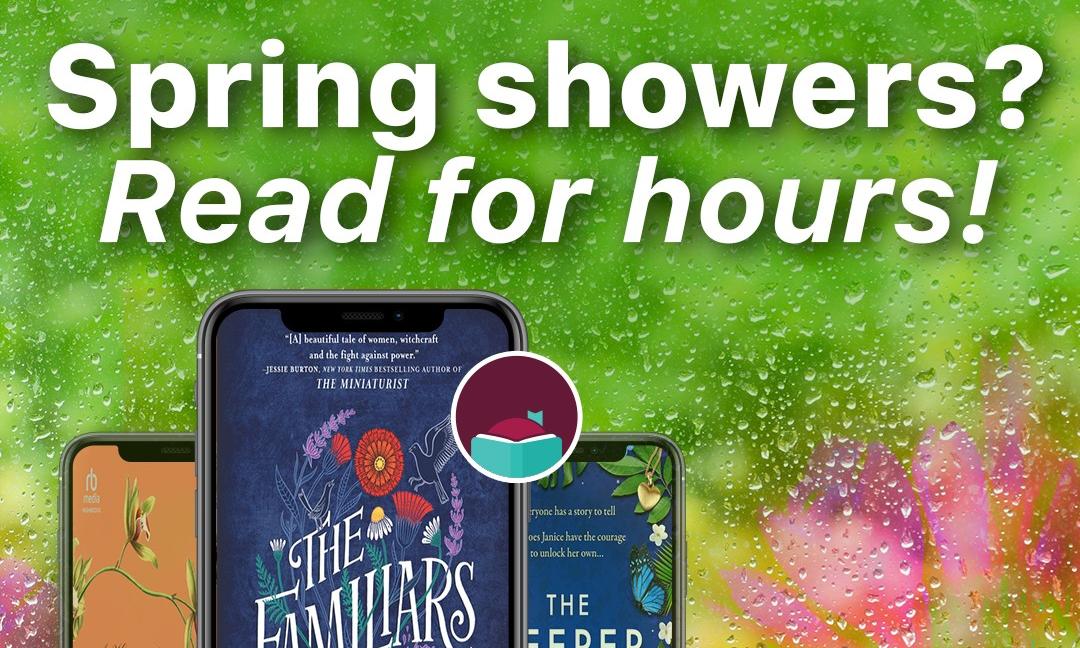 Spring showers? Read for hours with Libby!